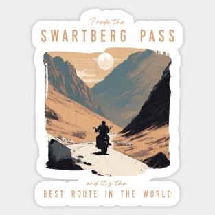 I rode the Swartberg Pass and it is the best motorcycle route in the world Sticker